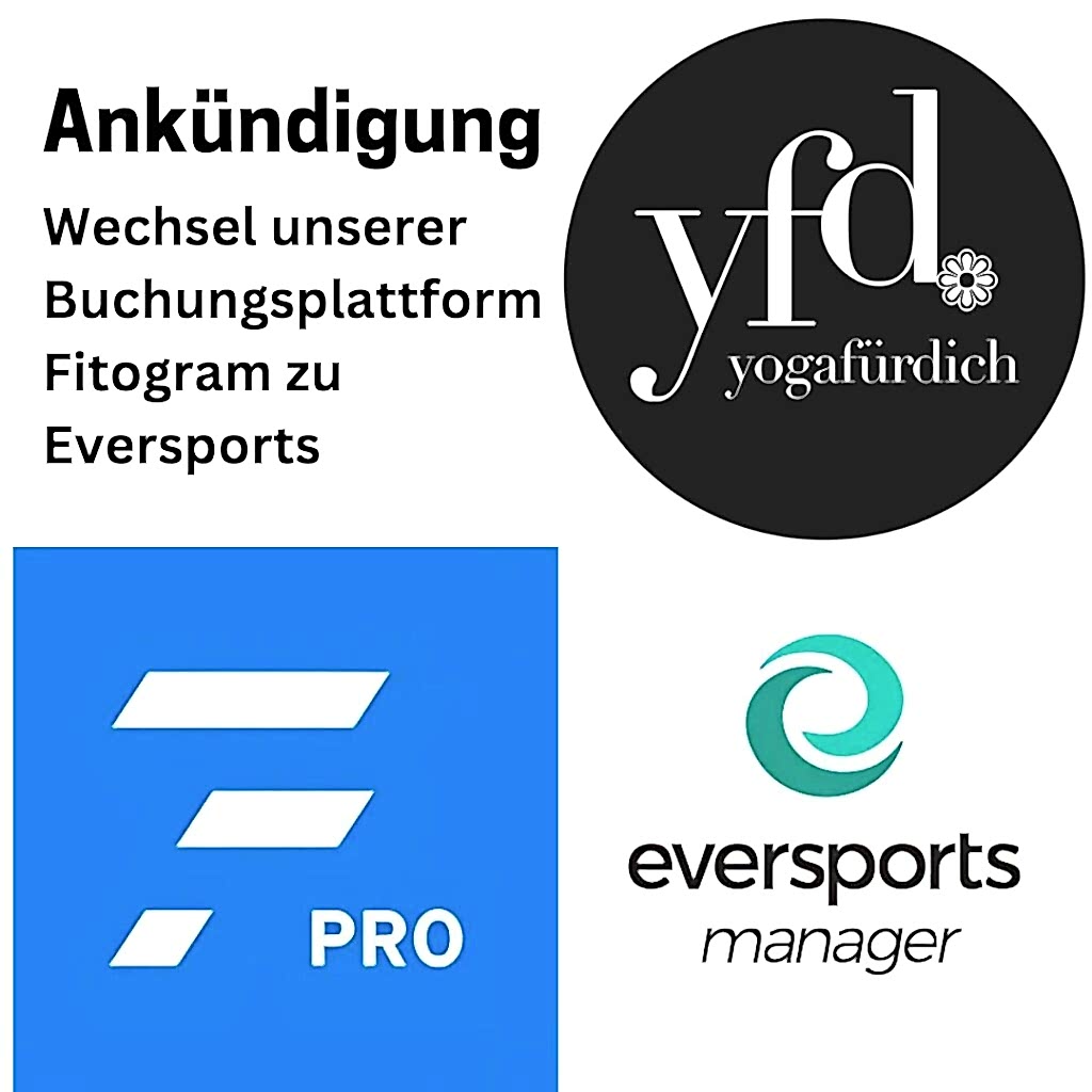 🚨🧧📮 WICHTIGE INFO zum Wechsel unserer Buchungsplattform: von Fitogram zu Eversports 📮🧧🚨